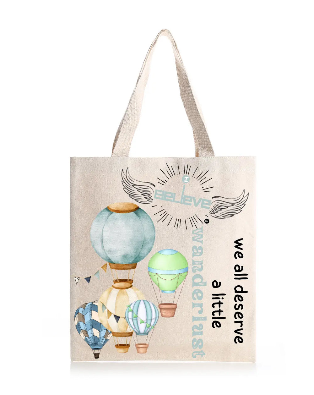 I Believe in Wanderlust Daily Thaila - Canvas Reusable Bags thestruttstore