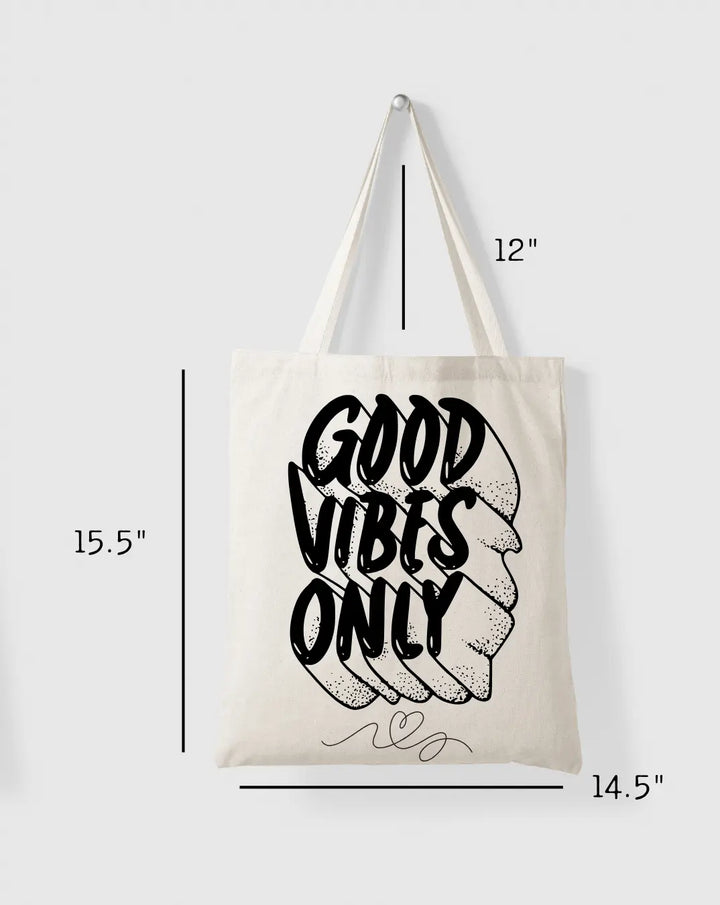 Good Vibes  Daily Thaila -  Canvas Reusable Bags thestruttstore