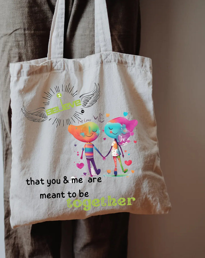 I Believe in Meant to be Daily Thaila -  Canvas Reusable Bags thestruttstore